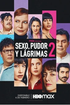Sex, Shame and Tears 2 (Sexo, pudor y lágrimas 2)