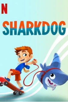Sharkdog: Chú chó cá mập