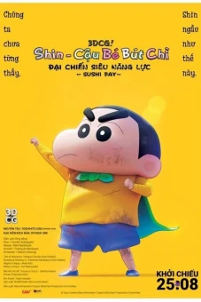 Shin Cậu Bé Bút Chì: Đại Chiến Siêu Năng Lực Sushi Bay (New Dimension! Crayon Shinchan the Movie: Battle of Supernatural Powers ~Flying Sushi~)