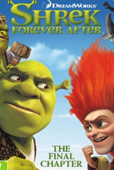 Shrek: Cuộc phiêu lưu cuối cùng (Shrek Forever After)