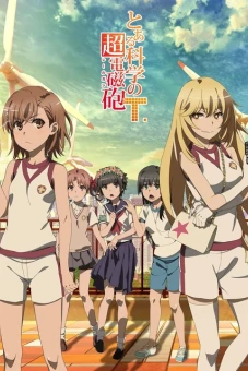 Siêu Railgun của khoa học nào đó (Toaru Kagaku no Railgun S3)
