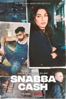 Snabba Cash: Đồng tiền phi pháp