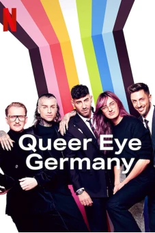 Sống chất: Đức (Queer Eye Germany)