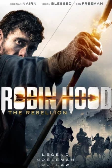 Sự Nổi Dậy Của Robin Hood (Robin Hood: The Rebellion)