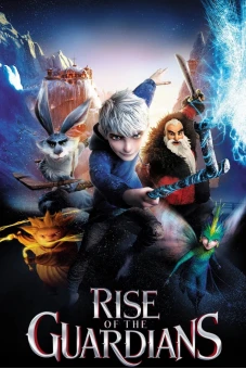 Sự Trỗi Dậy Của Các Vệ Thần (Rise of the Guardians)