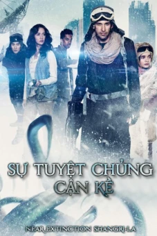 Sự Tuyệt Chủng Cận Kề (Near Extinction Shangri-La)