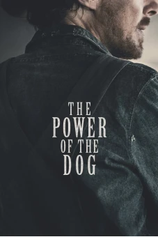 Sức Mạnh Của Loài Chó (The Power of the Dog)