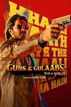 Súng và hoa hồng (Guns & Gulaabs)