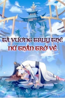 Tà Vương Truy Thê: Nữ Thần Trở Về (Be My Wife Season3)