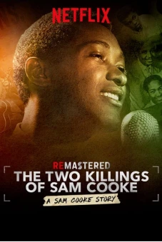 Tái hiện: Hai lần sát hại Sam Cooke (ReMastered: The Two Killings of Sam Cooke)