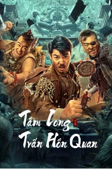 Tầm Long: Trấn Hồn Quan (Dragon Hunting.Soul Suppressing Coffin)