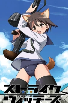 Tấn Công Phù Thủy (Strike Witches Sutoraiku Witchizu Fearless Witch Brave Witches)