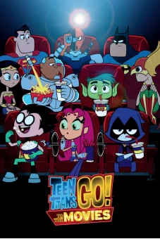 Teen Titans Go! To the Movies