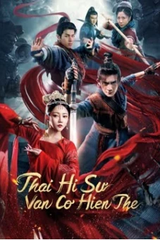 Thái Hi Sư: Vân Cơ Hiện Thế (The Sorcery Master)