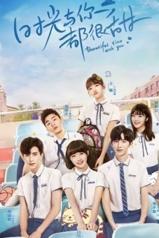 Thanh Xuân Tươi Đẹp (Beautiful Time With You)
