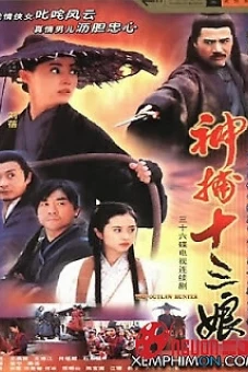 Thập Tam Nương (The Outlaw Hunter)