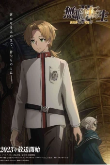 Thất nghiệp chuyển sinh: Sang thế giới khác tôi sẽ nghiêm túc - mùa 2 (Mushoku Tensei: Jobless Reincarnation Season 2)