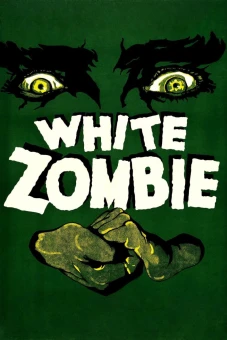 Thây Ma Trắng (White Zombie)
