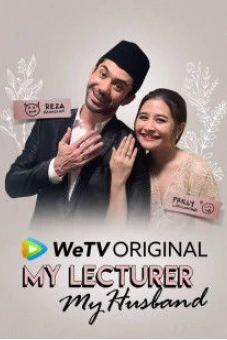 Thầy Tôi Là Chồng Tôi (My Lecturer My Husband)
