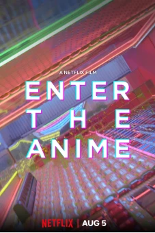 Thế giới Anime (Enter the Anime)