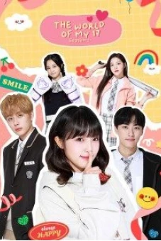 Thế Giới Của Những Cô Gái 2 (The World of My 17 S2)