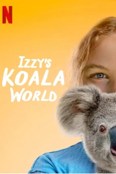 Thế giới gấu túi của Izzy (Phần 1) (Izzy's Koala World (Season 1))