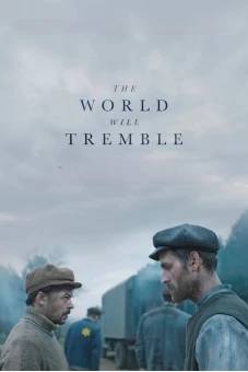 Thế Giới Hiểm Nguy (The World Will Tremble)