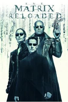 The Matrix Reloaded