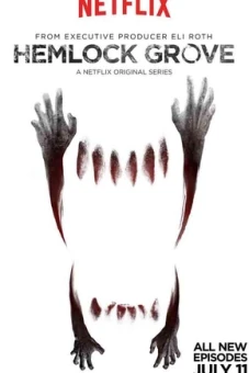 Thị Trấn Hemlock Grove (Phần 2) (Hemlock Grove (Season 2))