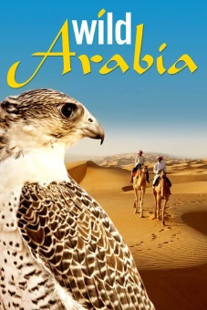 Thiên Nhiên Hoang Dã Ả Rập (Wild Arabia)