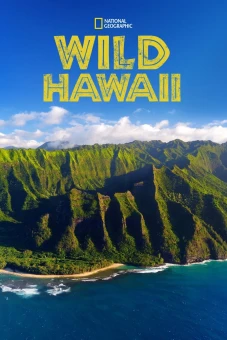 Thiên Nhiên Hoang Dã Hawaii (Wild Hawaii)
