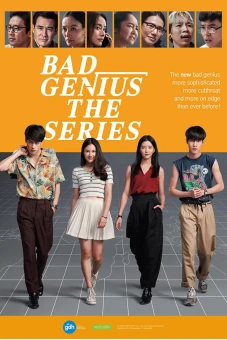 Thiên Tài Bất Hảo (Bad Genius The Series)