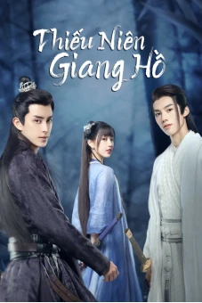 Thiếu Niên Giang Hồ (Wanru's Journey)