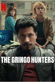 Thợ Săn Gringo (The Gringo Hunters)