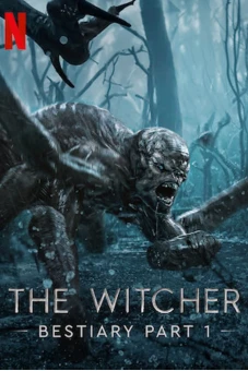 Thợ săn quái vật: Bách khoa quái thú (Phần 2) (The Witcher Bestiary (Season 2))