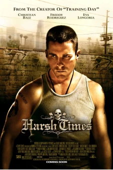 Thời Kỳ Khó Khăn (Harsh Times)