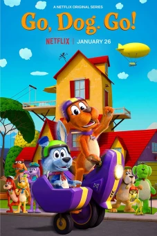 Tiến lên, các bé cún! (Phần 1) (Go Dog Go (Season 1))