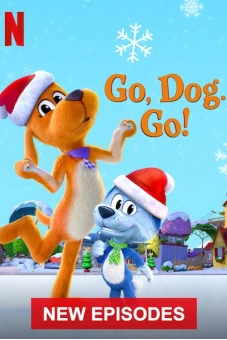 Tiến lên, các bé cún! (Phần 2) (Go Dog Go (Season 2))