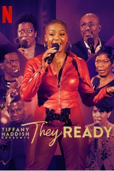 Tiffany Haddish giới thiệu: Họ đã sẵn sàng (Phần 2) (Tiffany Haddish Presents: They Ready (Season 2))
