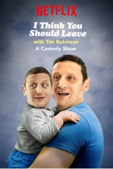 Tim Robinson: Tôi nghĩ bạn nên ra về (Phần 1) (I Think You Should Leave with Tim Robinson (Season 1))