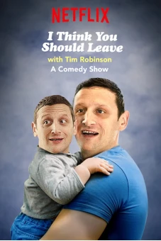 Tim Robinson: Tôi nghĩ bạn nên ra về (Phần 3) (I Think You Should Leave with Tim Robinson (Season 3))