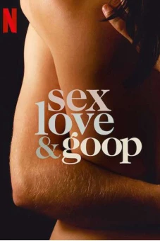 Tình dục, tình yêu và goop (Sex, Love & goop)