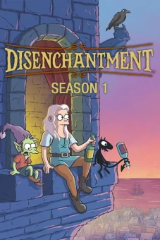 Tỉnh mộng (Phần 1) (Disenchantment (Season 1))