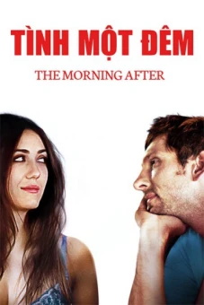Tình Một Đêm (The Morning After)
