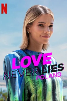 Tình yêu không lừa dối: Ba Lan (Love Never Lies: Poland)
