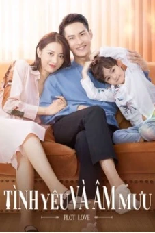 Tình Yêu Và Âm Mưu (PLOT LOVE)