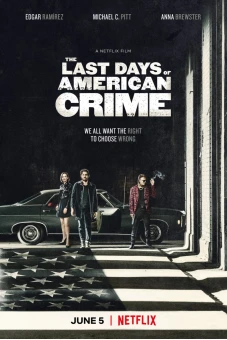 Tội ác cuối cùng (The Last Days of American Crime)