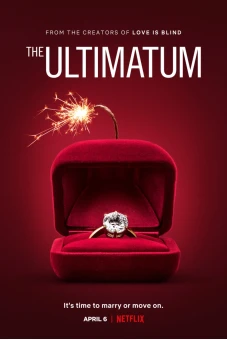 Tối hậu thư: Cưới hay nghỉ (Phần 2) (The Ultimatum: Marry or Move On (Season 2))