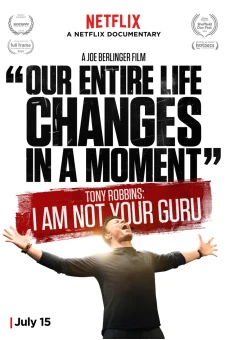Tôi không phải người bạn tôn thờ (Tony Robbins: I Am Not Your Guru)