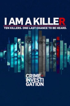TÔI LÀ KẺ SÁT NHÂN (Phần 3) (I AM A KILLER (Season 3))